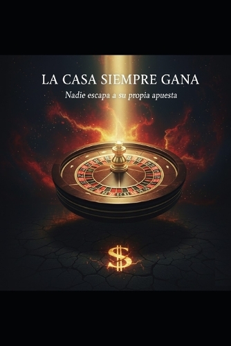 La Casa Siempre Gana