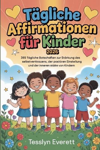 Tägliche Affirmationen für Kinder 2026
