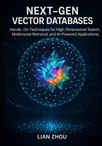 Next-Gen Vector Databases