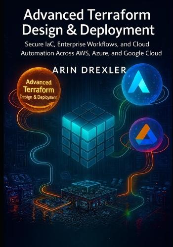 Advanced Terraform Design & Deployment