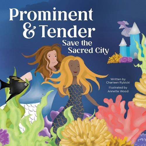Prominent & Tender Save the Sacred City