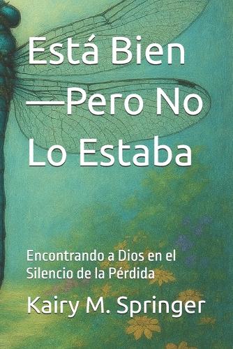 Está Bien-Pero No Lo Estaba