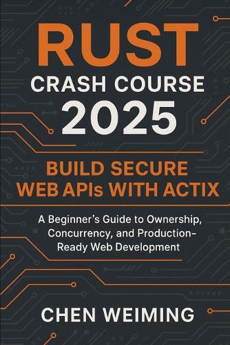 Rust Crash Course 2025