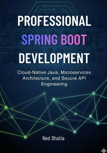 Professional Spring Boot Development