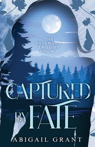 Captured by Fate