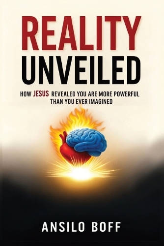 Reality Unveiled