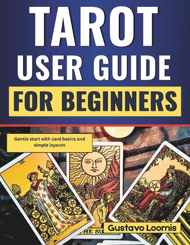 Tarot User Guide for Beginners