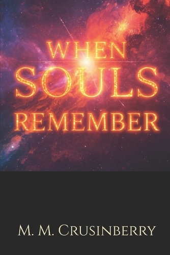 When Souls Remember