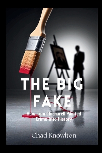 The Big Fake