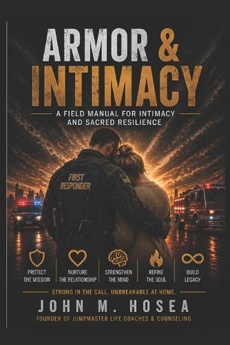 Armor & Intimacy