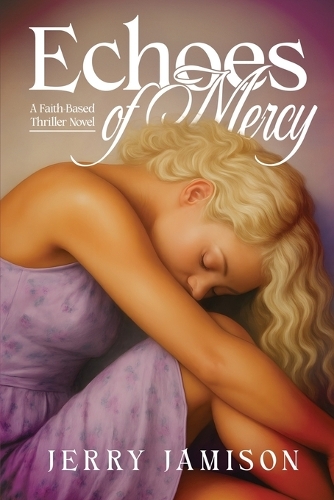 Echoes of Mercy