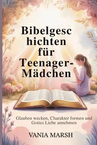 Bibelgeschichten für Teenager-Mädchen