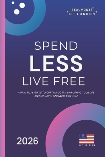 Spend Less, Live Free