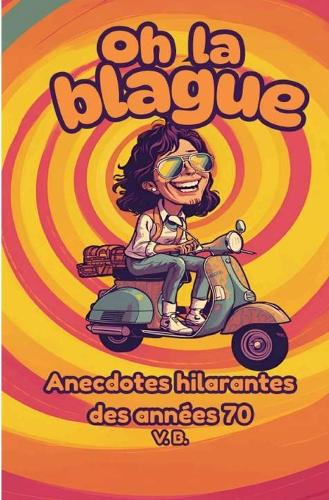 Oh la Blague!