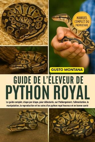 Guide de l'Éleveur de Python Royal
