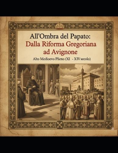 "All'Ombra del Papato