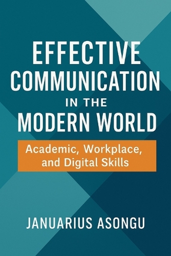 Effective Communication in the Modern World