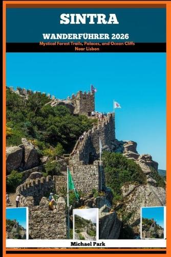 Sintra Wanderführer 2026