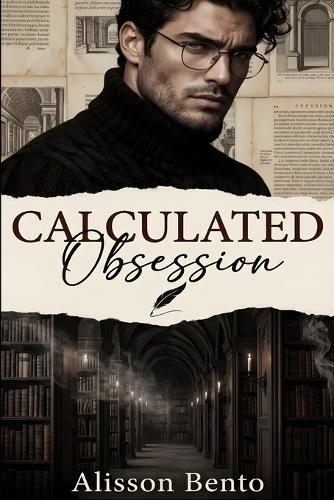Calculated Obsession
