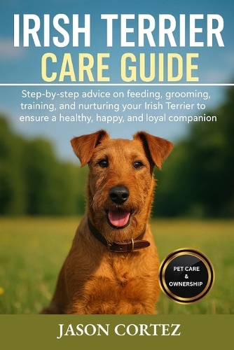 Irish Terrier Care Guide