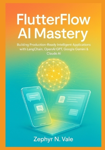 FlutterFlow AI Mastery