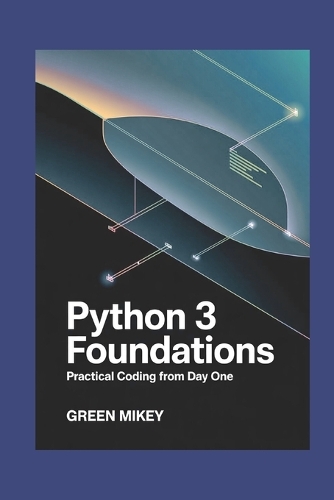 Python 3 Foundations