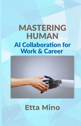 Mastering Human
