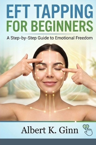 Eft Tapping for Beginners