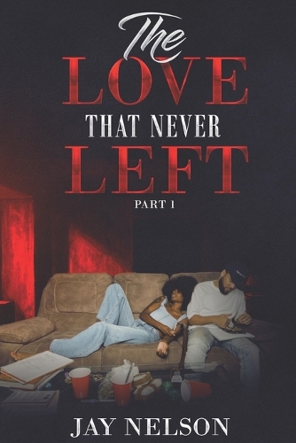 The Love That Never Left Part 1