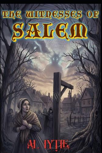 The Witnesses of Salem