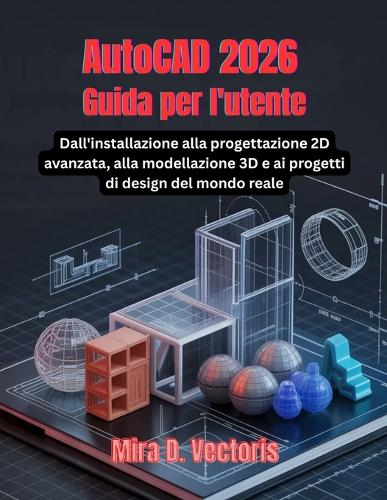 AutoCAD 2026 Guida per l'utente