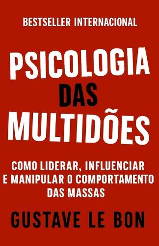 Psicologia das Multidões