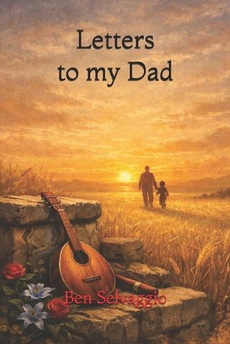 Letters to my Dad