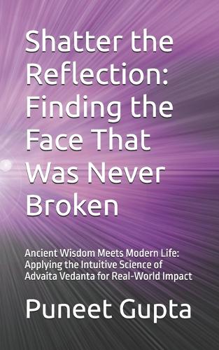 Shatter the Reflection