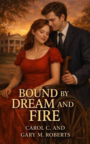 Bound by Dream and Fire