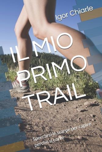 Il Mio Primo Trail