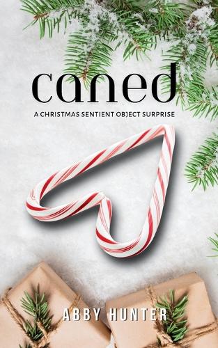 Caned