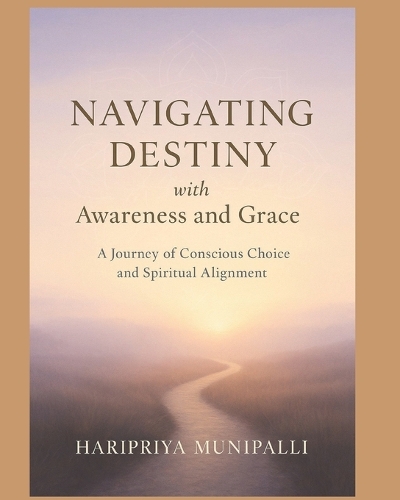 Navigating Destiny with Awareness and Grace
