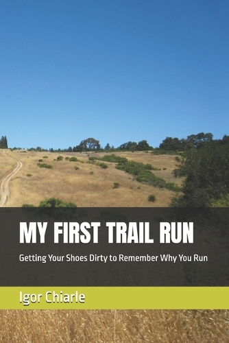 My First Trail Run