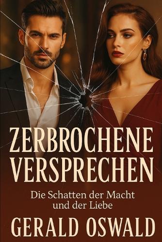Zerbrochene Versprechen