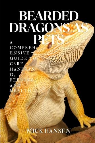 Bearded Dragons as Pets