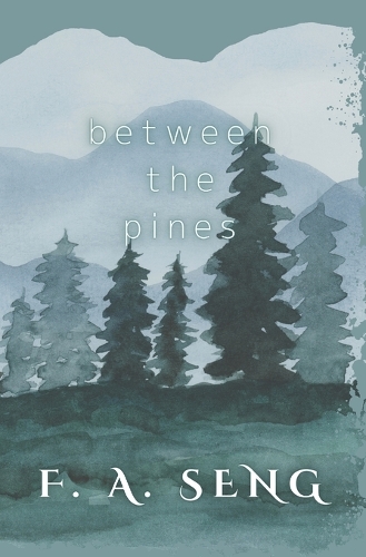 Between the Pines