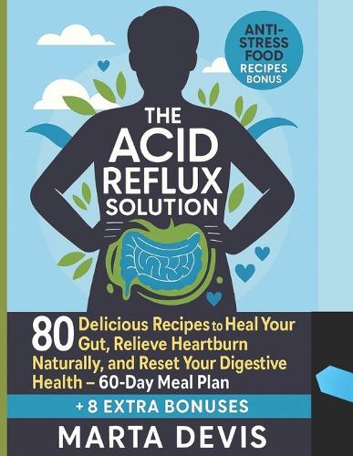 The Acid Reflux Solution