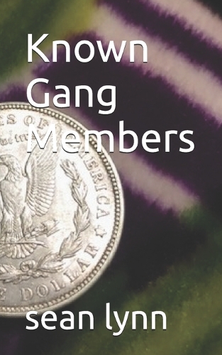 Known Gang Members