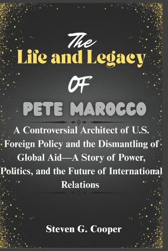 The life and legacy Of Pete Marocco