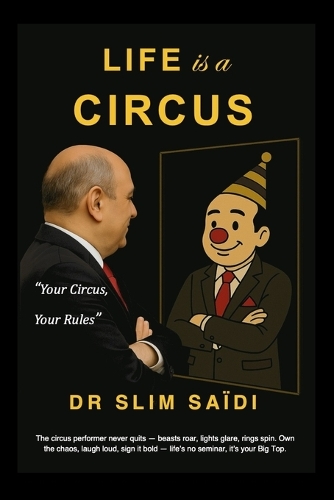 Life is a Circus