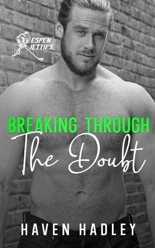 Breaking Through the Doubt