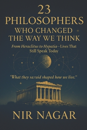 23 Philosophers Who Changed the Way We Think