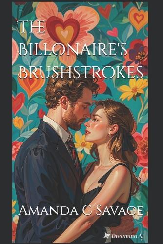 The Billonaire's Brushstrokes