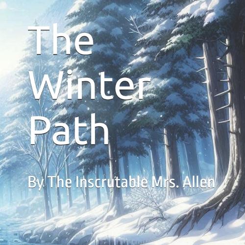 The Winter Path